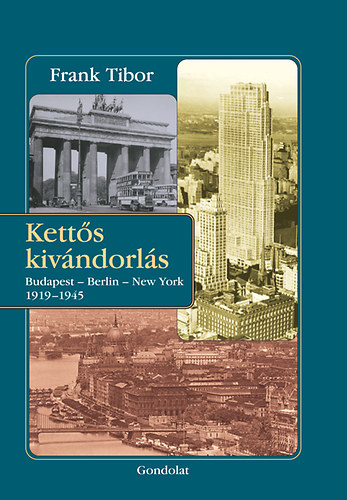 Frank Tibor - Ketts kivndorls