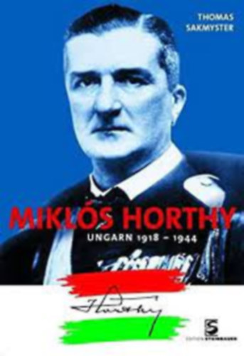 Mikls Horthy Ungarn 1918-1944