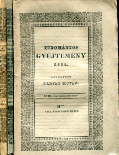 3 db Tudomnyos gyjtemny (1834.II. 1834 XI. s 1840.VII.)