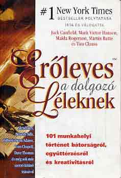 Er�leves a dolgoz� l�leknek