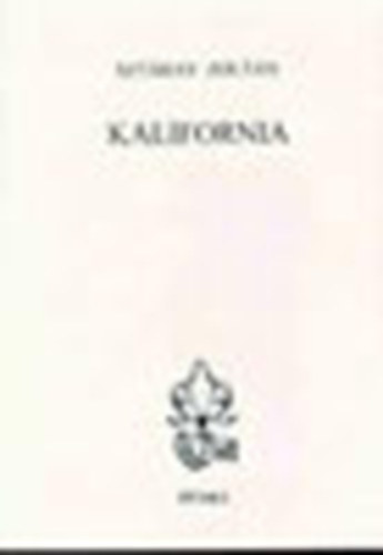 Sztray Zoltn - Kalifornia