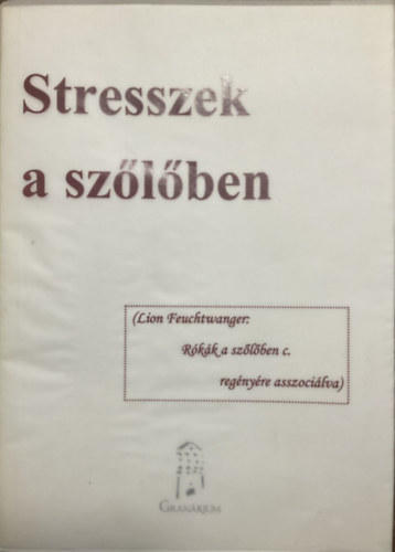 Stresszek a sz�l�ben - A n�v�nyek v�zell�t�sa a v�zpotenci�l �s -stressz alapj�n