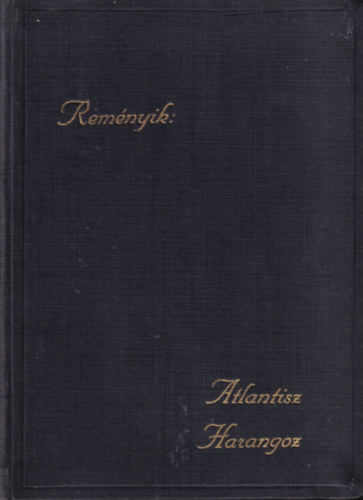 Atlantisz harangoz (versek)- I. kiads