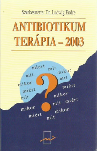 Antibiotikum terpia - 2003