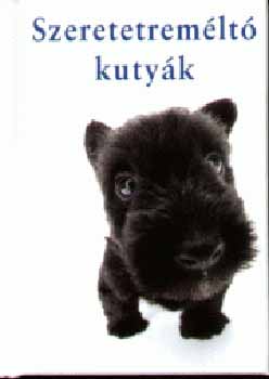 Stuart s Linda Macfarlene - Szeretetremlt kutyk