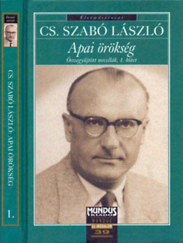 Apai rksg - sszegyjttt novellk, 1. ktet (1928-1944)