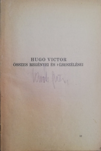 Hugo Viktor �sszes reg�nyei �s elbesz�l�sei HERNANI Trag�dia 5 felvon�sban