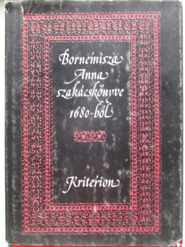 Bornemissza Anna szakácskönyve 1680-ból