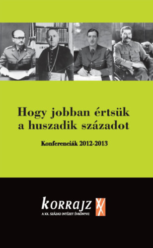 Hogy jobban rtsk a huszadik szzadot