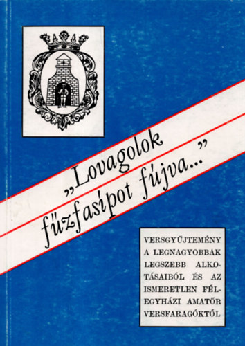 Lovagolok fzfaspot fjva