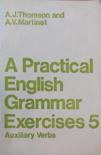 A Practical English Grammar Exercises 5.