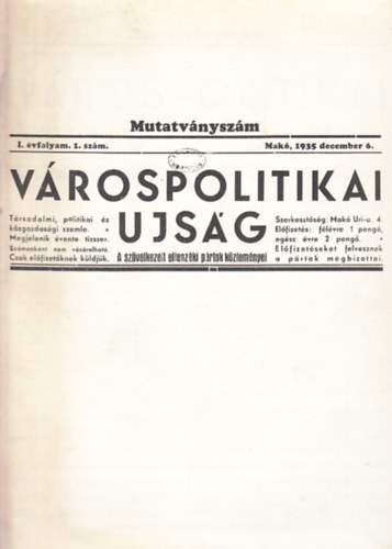Várospolitikai ujság (I. évfolyam, 1. szám)- Az 1935. december 6-i lapszám reprint kiadása
