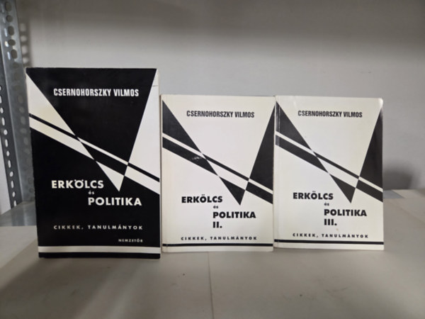 Erk�lcs �s politika - cikkek, tanulm�nyok - dedik�lt