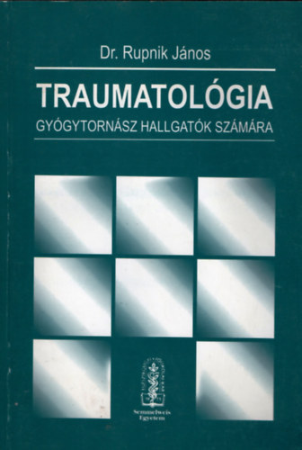 Traumatolgia gygytornsz hallgatk szmra