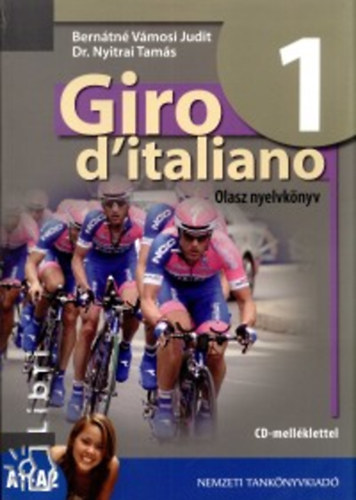 Giro d'italiano 1.  Olasz nyelvk�nyv