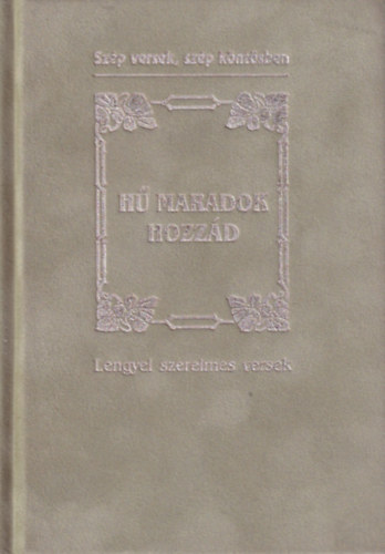 H maradok hozzd - Lengyel szerelmes versek