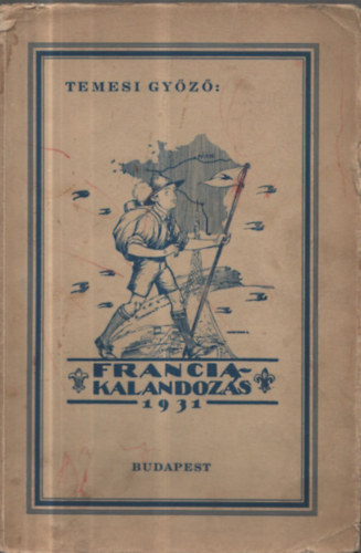 Francia kalandozs 1931 (cserkszet)