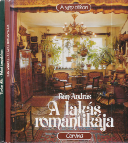 2 db. A sz�p otthon (A lak�s romantik�ja + Falusi hangulatban)