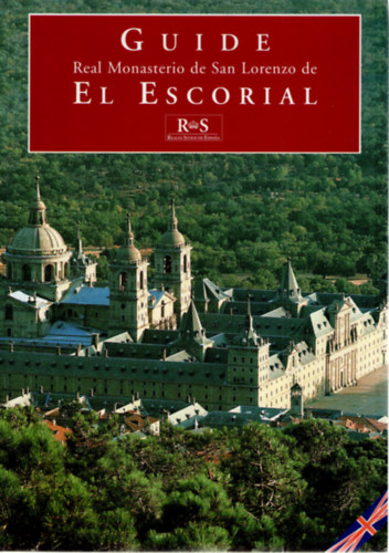 Guide - Real Monasterio de San Lorenzo de El Escorial