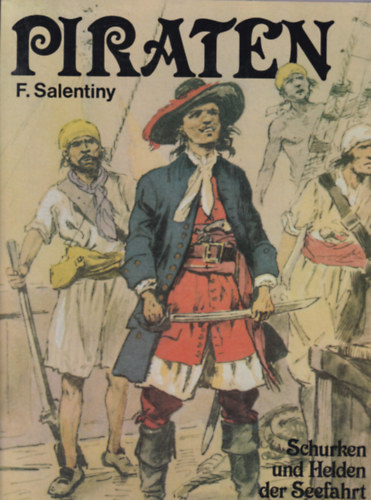 F. Salentiny - Piraten (Kalzok - nmet nyelv)