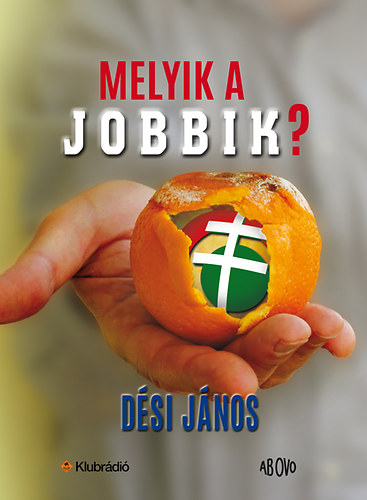 Melyik a jobbik?