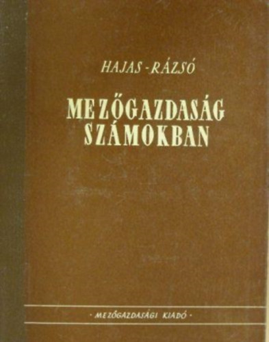 Dr. Hajas J�zsef-Dr. R�zs� Imre - Mez�gazdas�g sz�mokban