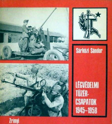 Srkzi Sndor - Lgvdelmi tzrcsapatok 1945-1958