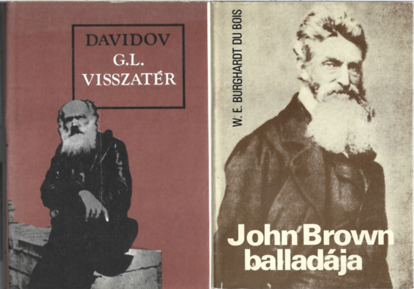 2 db k�nyv, Davidov: G.L. visszat�r, W. E. Burghardt Du Bois: John Brown ballad�ja