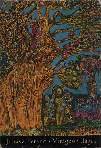 Vir�gz� vil�gfa - V�logatott versek