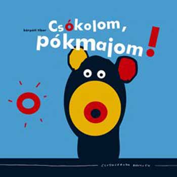Cskolom, pkmajom!