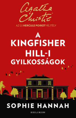 A Kingfisher Hill-i gyilkossgok