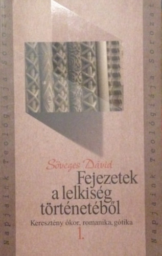 Fejezetek a lelkisg trtnetbl I.