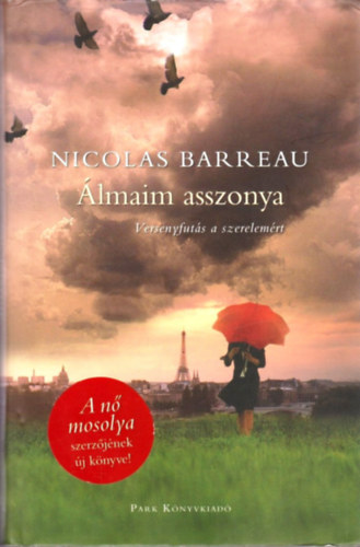 Nicolas Barreau - �lmaim asszonya