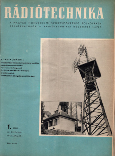 R�di�technika 1961. XI. �vfolyam (teljes, sz�monk�nt)