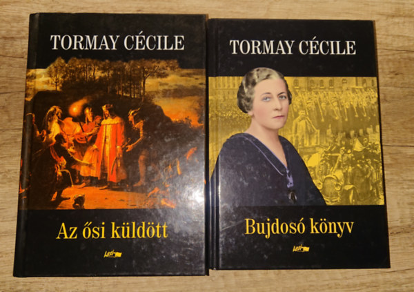 2 k�nyv Tormay C�cile-t�l: Bujdos�k�nyv + Az �si k�ld�tt