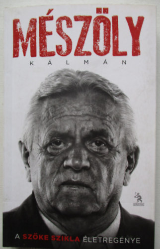 Mszly Klmn -A Szke Szikla letregnye