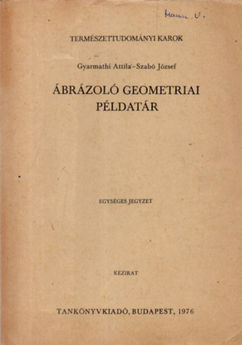 Gyarmathi Attila-Szab Jzsef - brzol geometriai pldatr