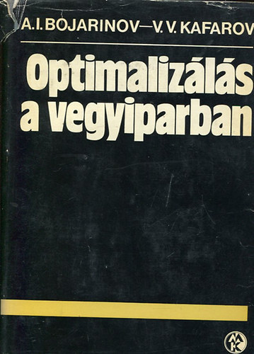 Optimaliz�l�s a vegyiparban