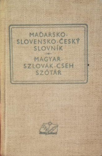 Slovensk Pedagogick Naklad. - Magyar-szlovk-cseh sztr