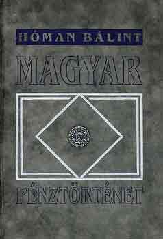 Magyar pnztrtnet (reprint)