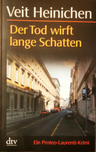 Veit Heinichen - Der Tod wirft lange Schatten