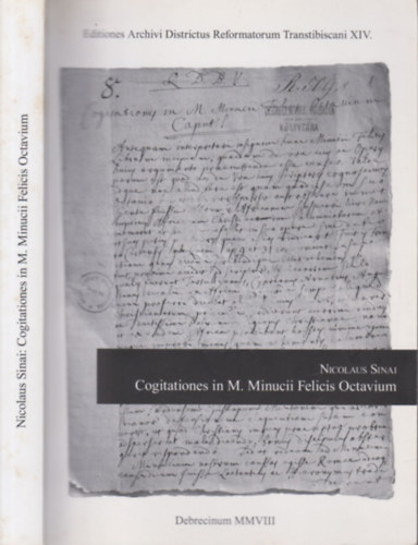 Nicolaus Sinai - Cogitationes in M. Minucii Felicis Octavium (latin nyelv)