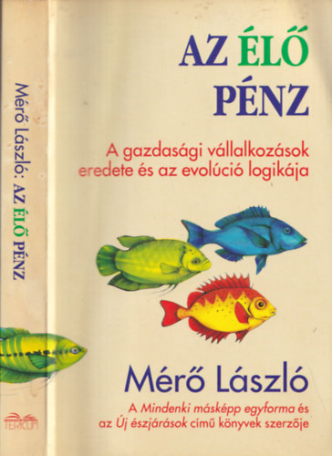 M�r� L�szl� - Az �l� p�nz