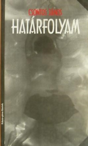 Csontos J�nos - Hat�rfolyam