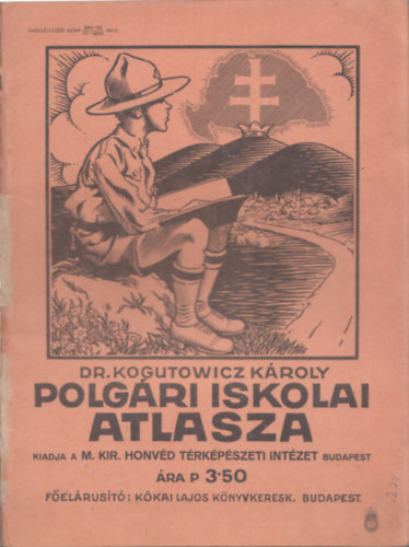 Dr. Kogutowicz Kroly Polgri Iskolai Atlasza (1930)