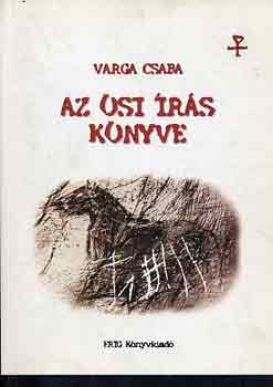 Varga Csaba - Az si rs knyve