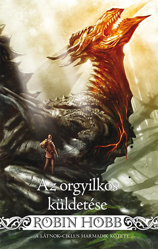 Az orgyilkos kldetse - A Ltnok-ciklus 3. ktete