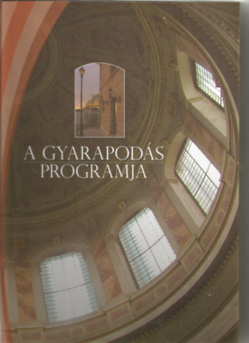 A gyarapod�s programja
