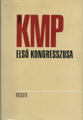 A  KMP els kongresszusa