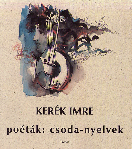 Kerk Imre - potk: csoda-nyelvek